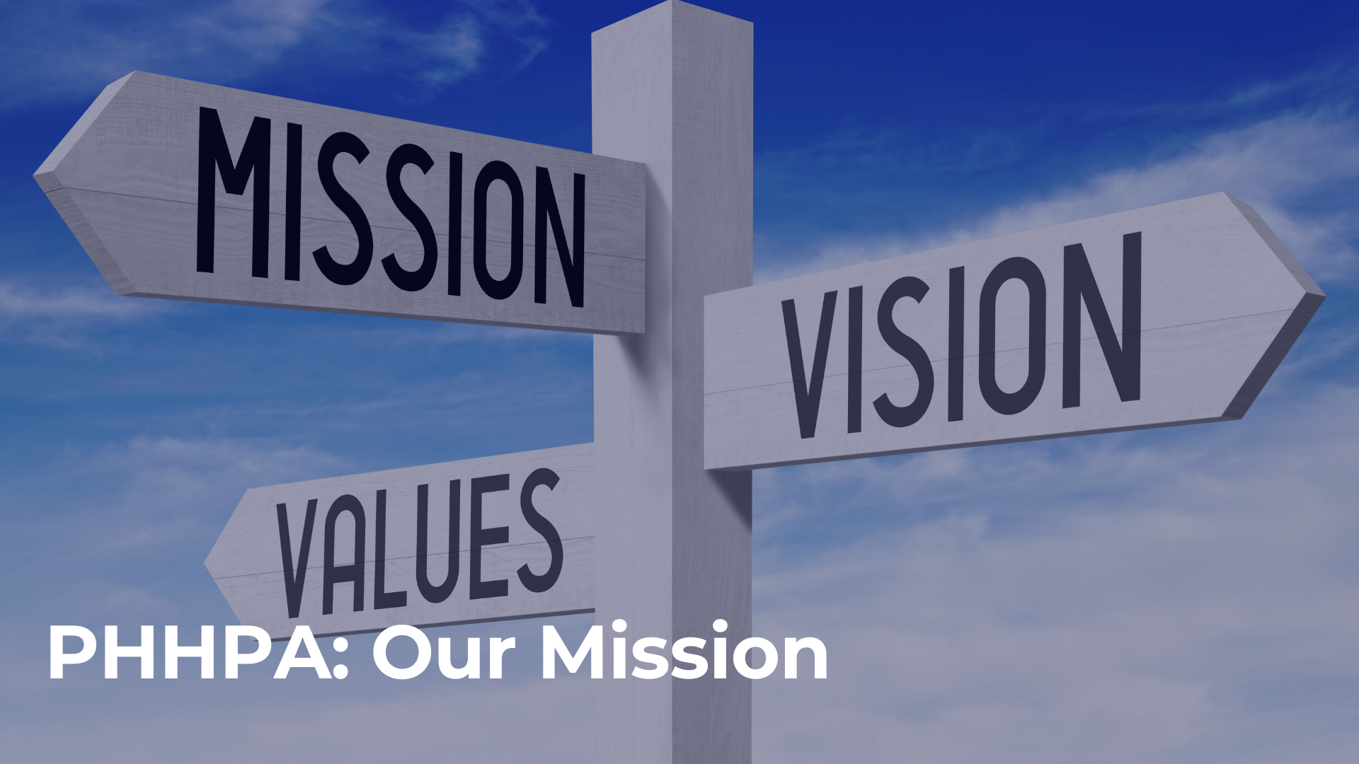 PHHPA: Our Mission