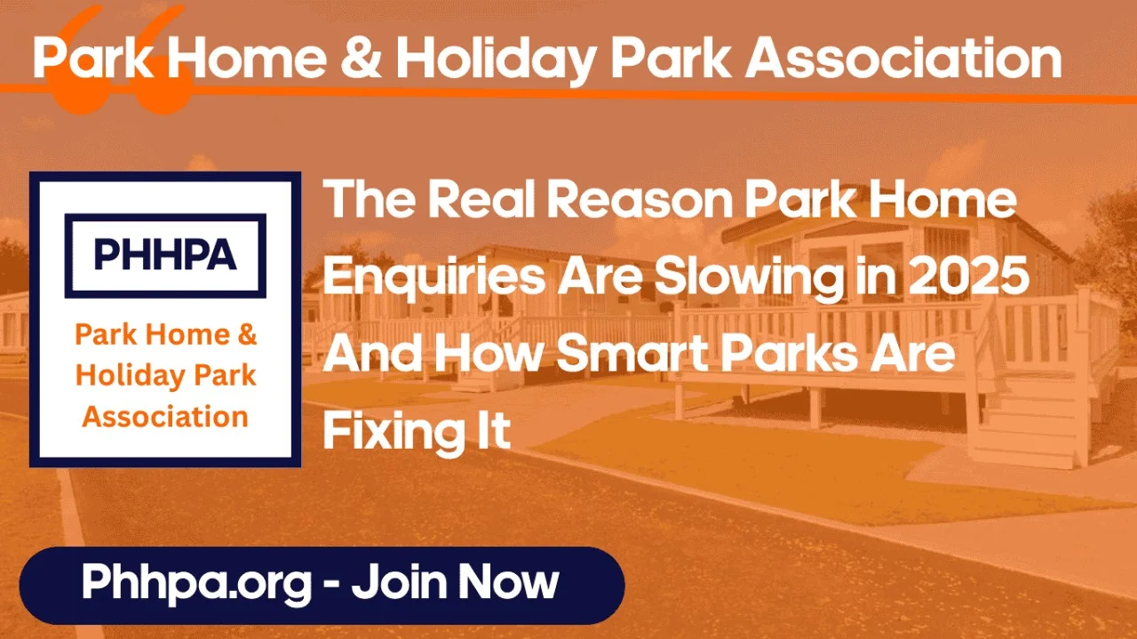 The Real Reason Park Home Enquiries Are Slowing in 2025