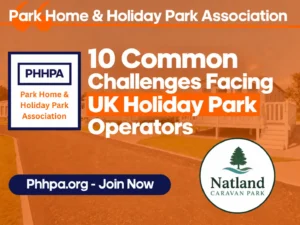 10 common challenges facing UK holiday park operators and managing successful holiday parks